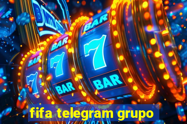 fifa telegram grupo